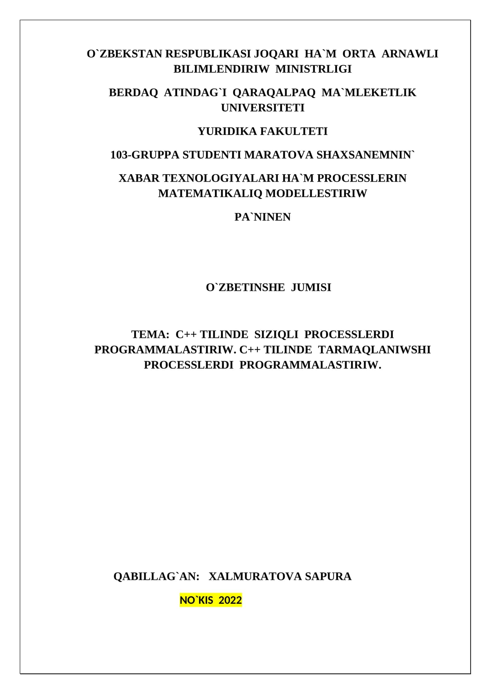 XABAR TEXNOLOGIYALARI HA`M PROCESSLERIN MATEMATIKALIQ MODELLESTIRIW