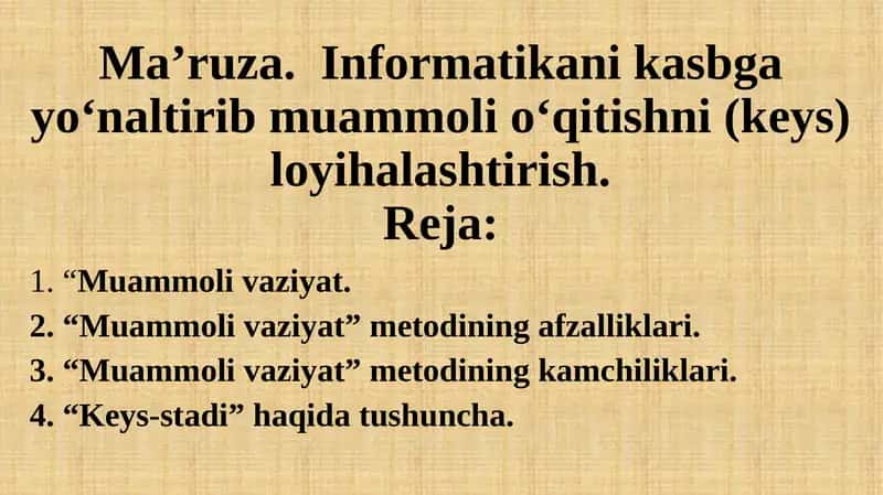Muammoli vaziyat metodlari