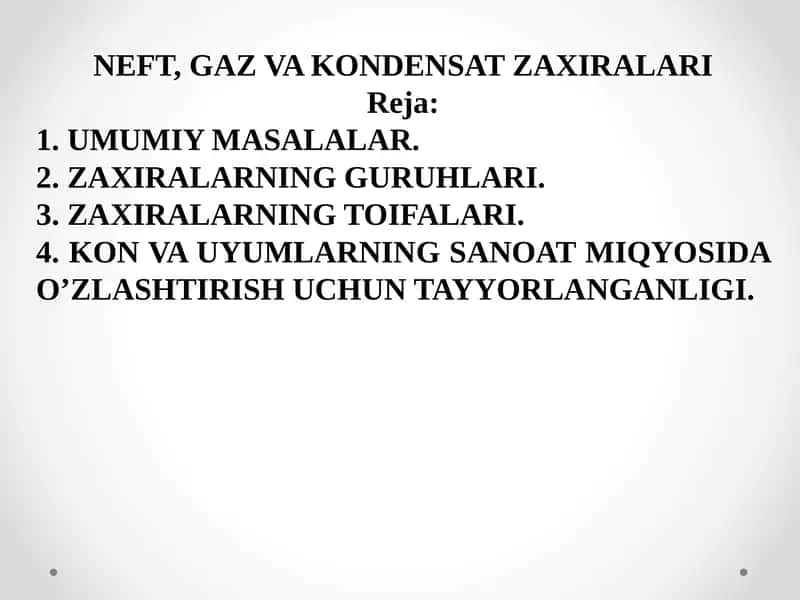 NEFT, GAZ VA KONDENSATZAXIRALARI