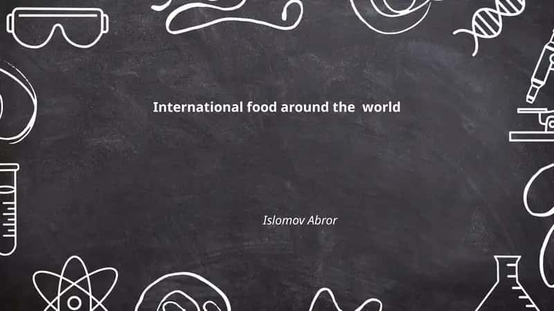 International food around the world