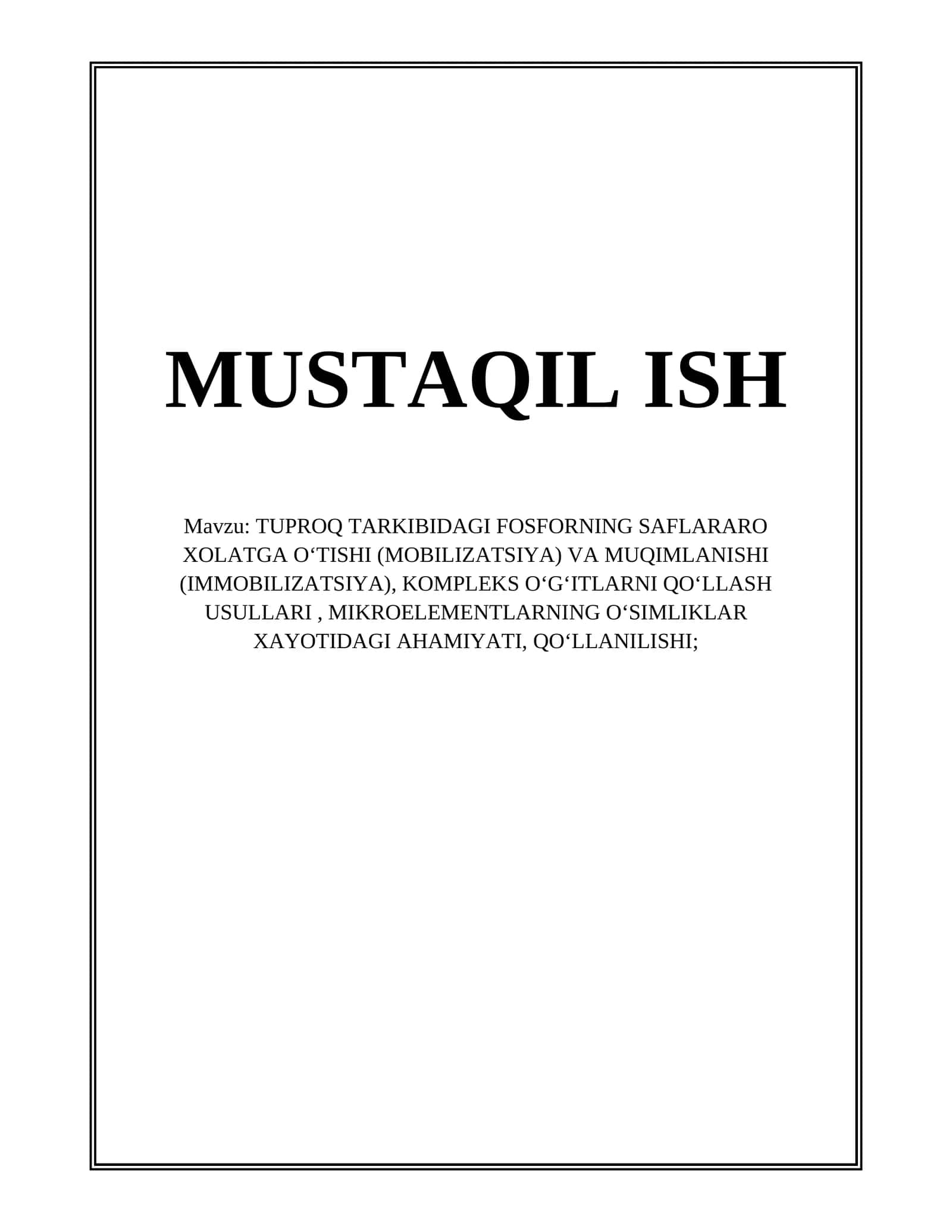 Tuproq Tarkibidagi Fosforning Saflararo Xolatga O'tishi va Muqimlanishi