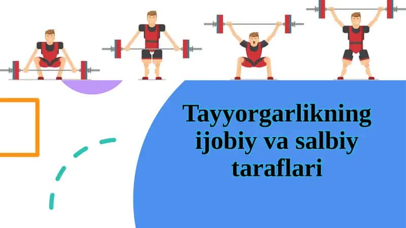 Tayyorgarlikning ijobiyligi va salbiy taraflari