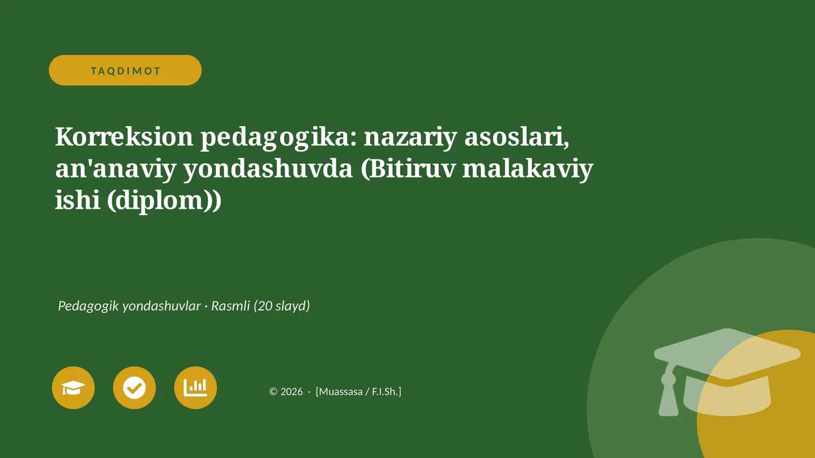 Korreksion pedagogika: nazariy asoslari, an'anaviy yondashuvda (Bitiruv malakaviy ishi (diplom))
