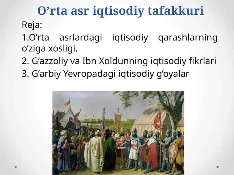 O’rta asr iqtisodiy tafakkuri