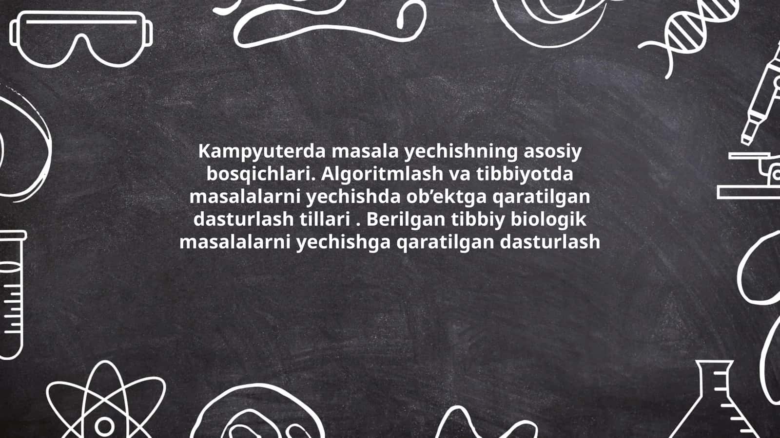 Kampyuterda masala yechishning asosiy bosqichlari