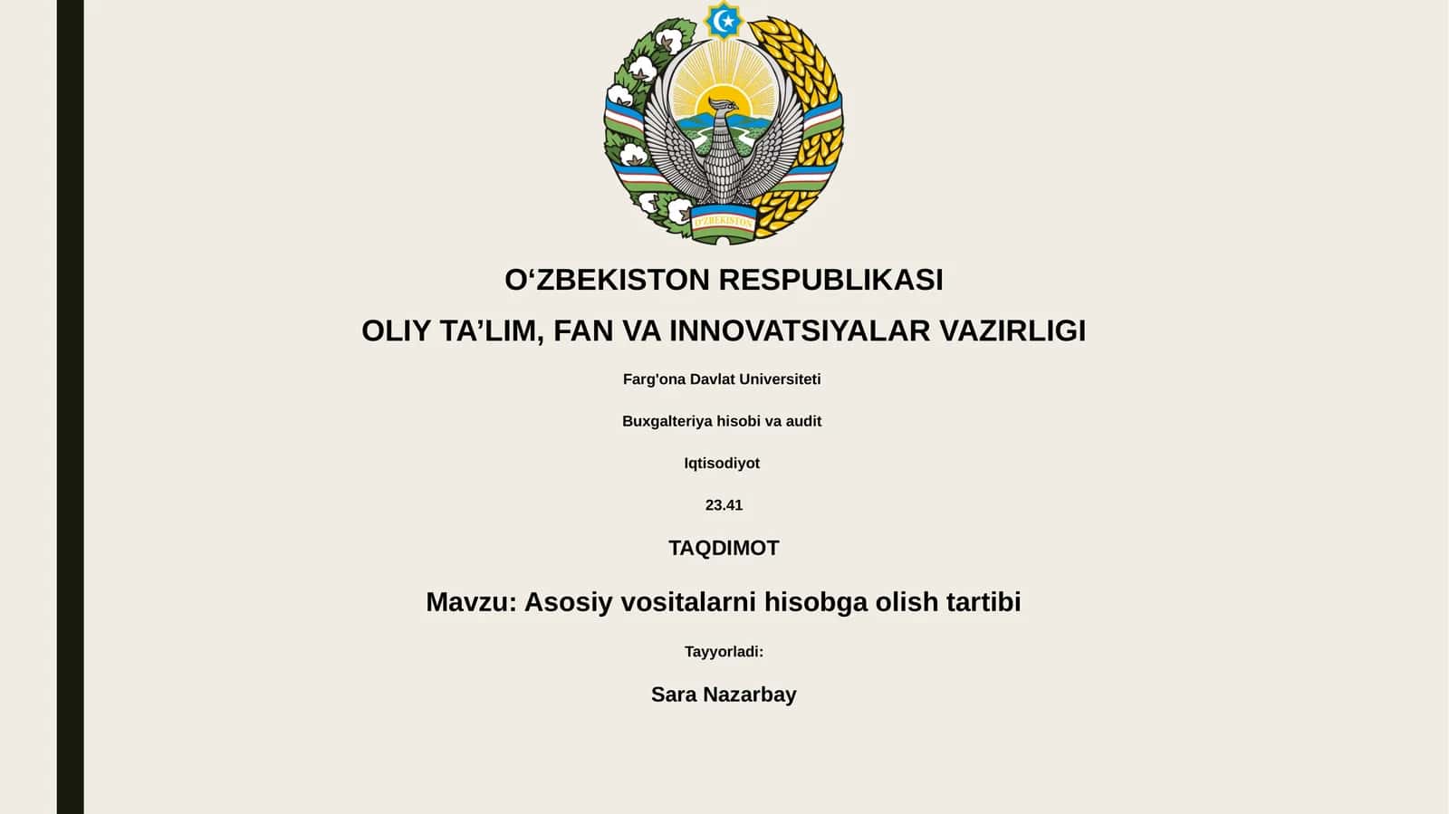 Asosiy vositalarni hisobga olish tartibi
