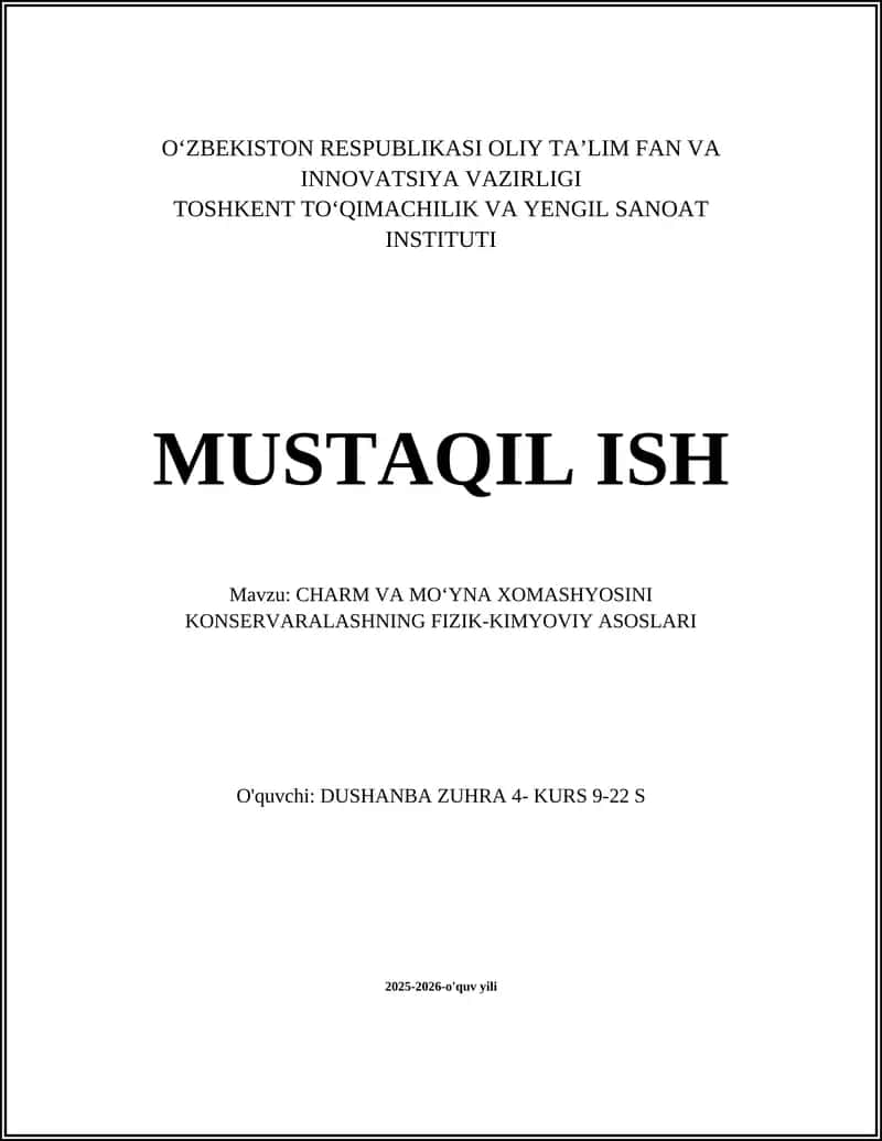CHARM VA MOʻYNA XOMASHYOSINI KONSERVARALASHNING FIZIK-KIMYOVIY ASOSLARI
