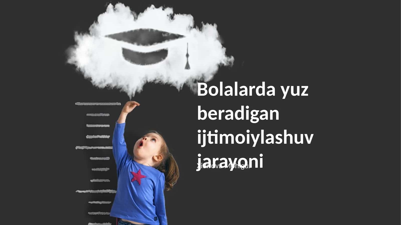 Bolalarda yuz beradigan ijtimoiylashuv jarayoni
