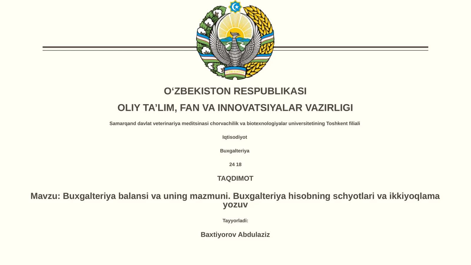 Buxgalteriya balansi va uning mazmuni. Buxgalteriya hisobning schyotlari va ikkiyoqlama yozuv