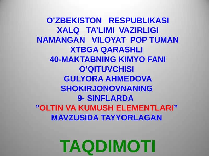 Oltin va Kumush Elementlari