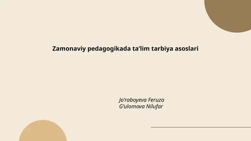 Zamonaviy pedagogikada ta'lim tarbiya asoslari