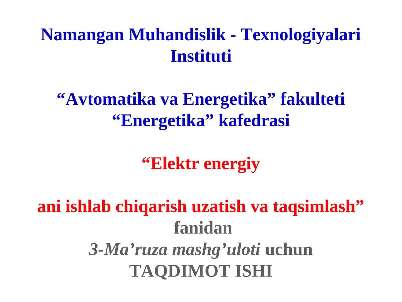 Atom elektr stantsiyalarida eletr energiya ishlab chiqarish