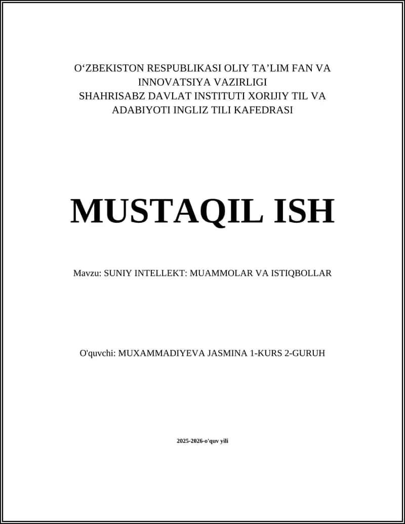 SUNIY INTELLEKT: MUAMMOLAR VA ISTIQBOLLAR