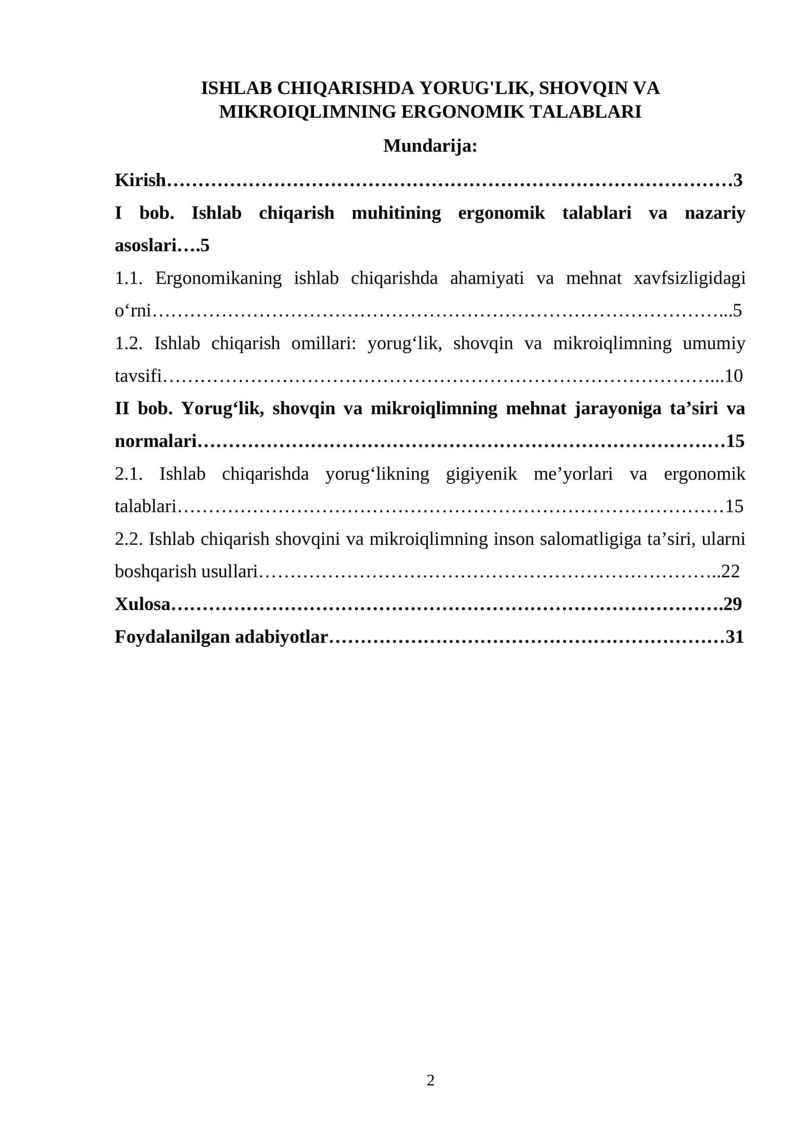 ISHLAB CHIQARISHDA YORUG'LIK, SHOVQIN VA MIKROIQLIMNING ERGONOMIK TALABLARI