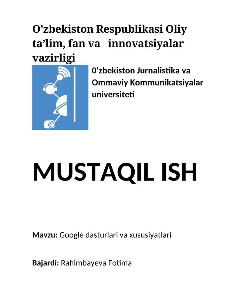 Google dasturlari va xususiyatlari