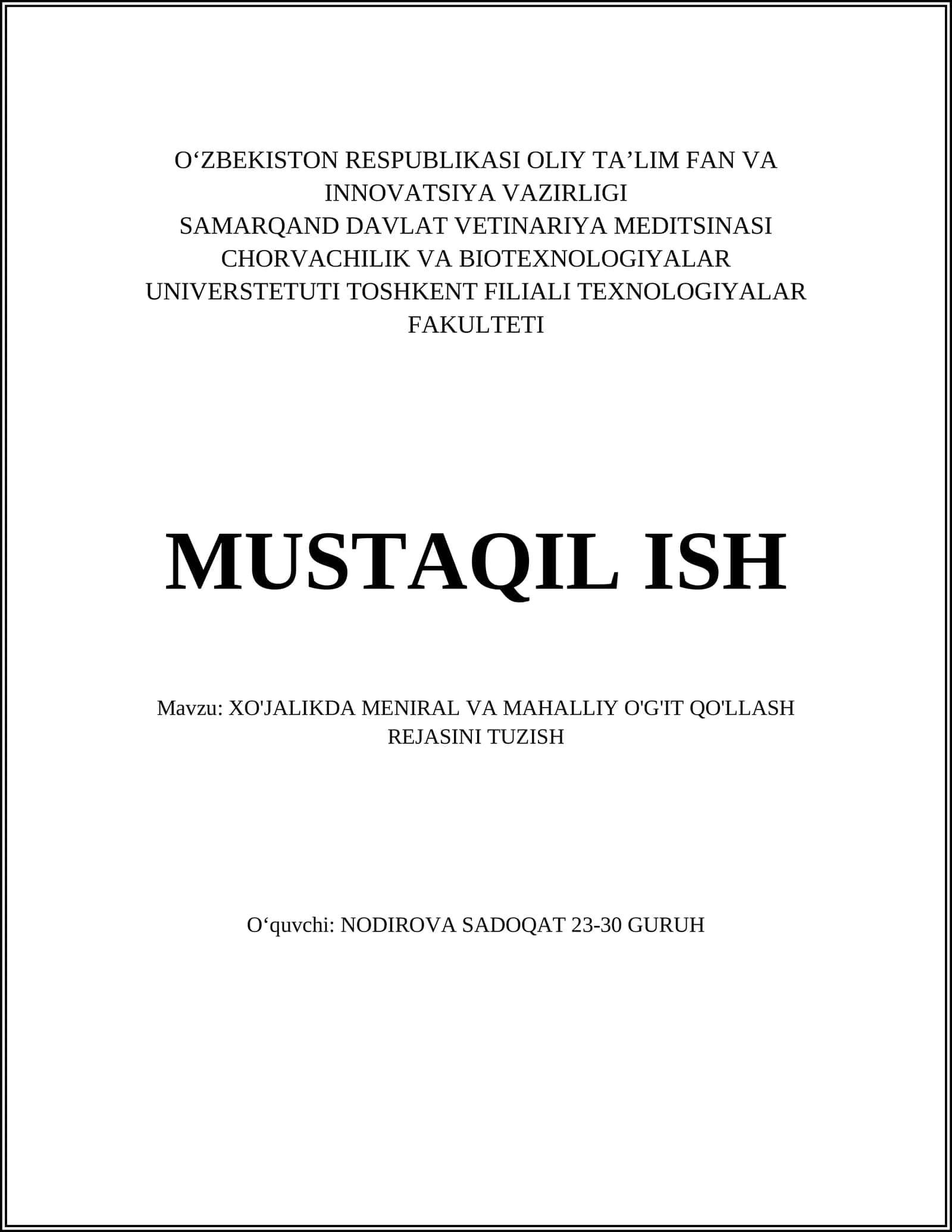 XO'JALIKDA MENIRAL VA MAHALLIY O'G'IT QO'LLASH REJASINI TUZISH