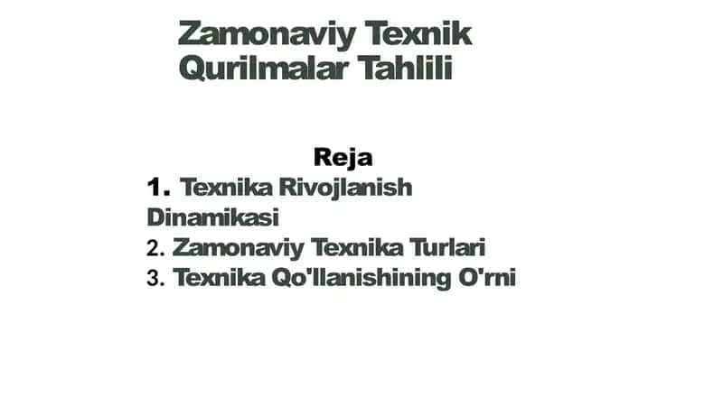 Zamonaviy Texnik Qurilmalar Tahlili