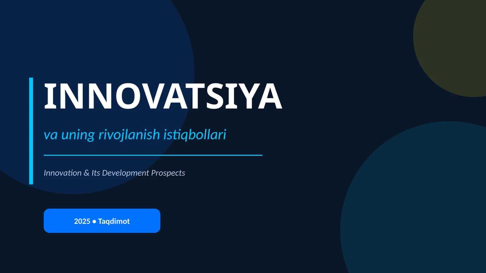 INNOVATSIYA va uning rivojlanish istiqbollari