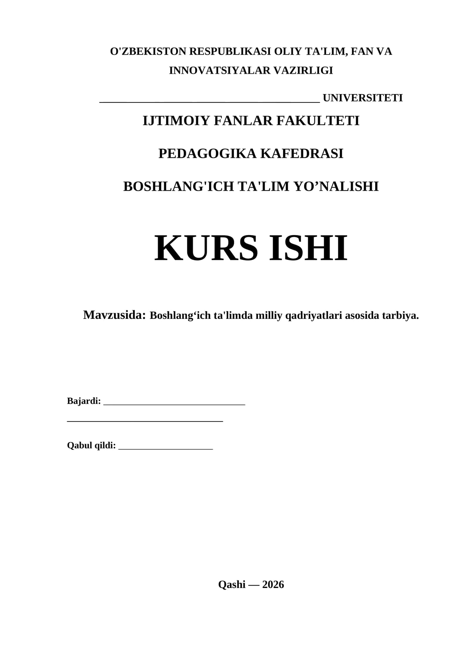 Boshlangʻich ta'limda milliy qadriyatlari asosida tarbiya