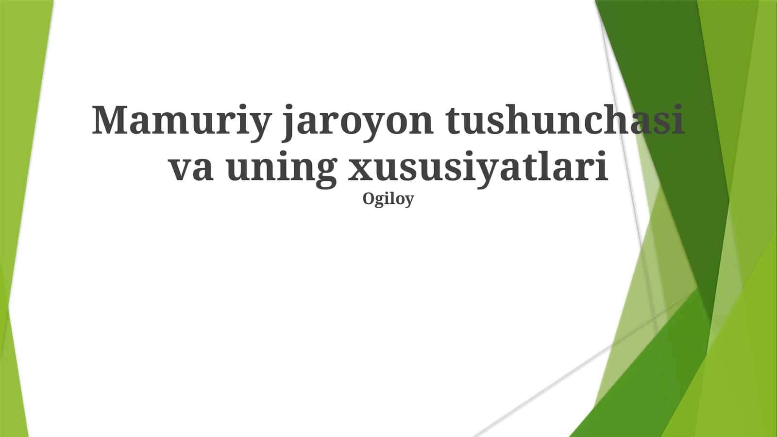 Protsessual harakatlarning ikki asosiy turi mavjud