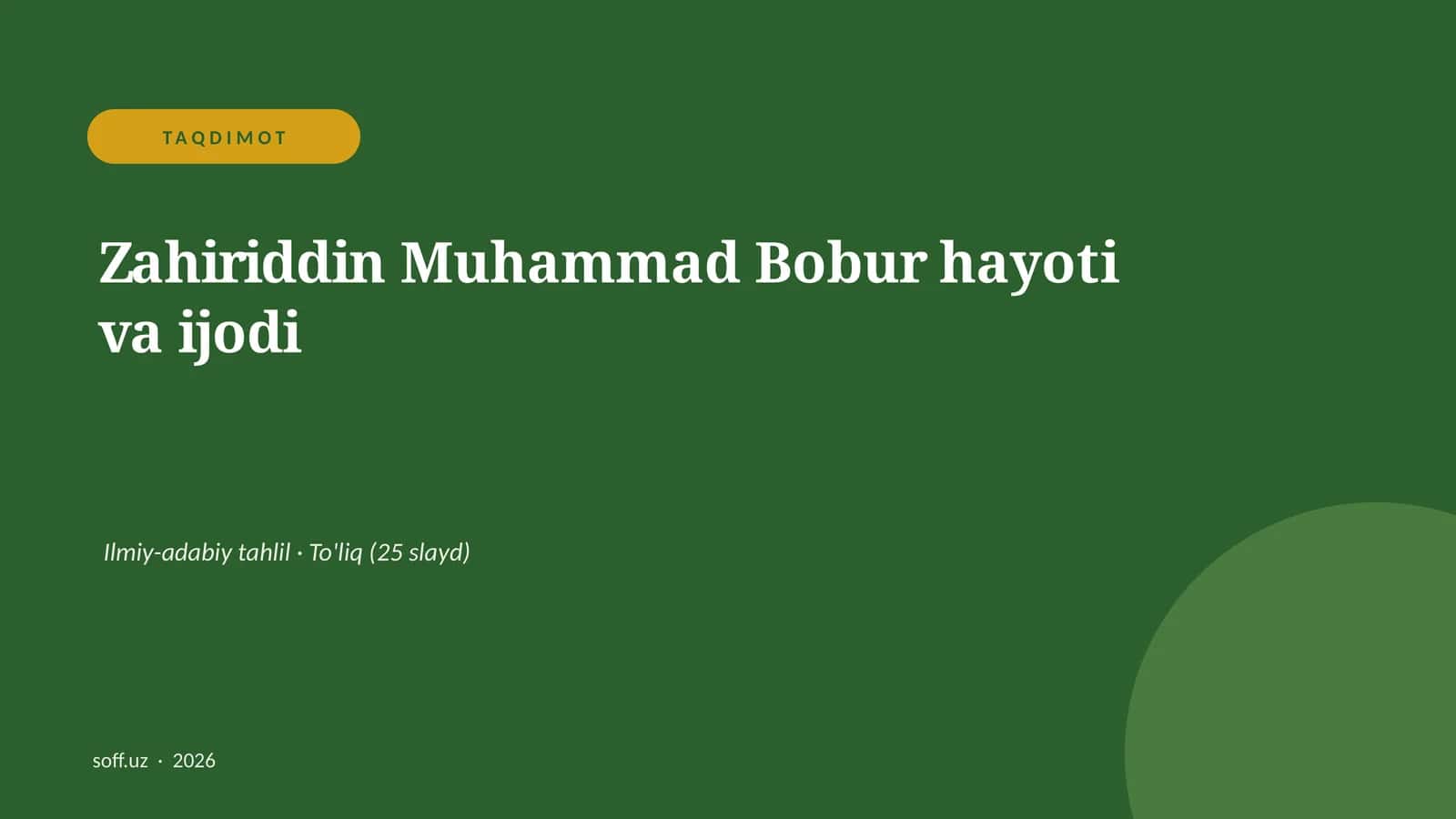 Zahiriddin Muhammad Bobur hayoti va ijodi
