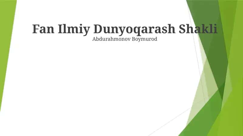 Fan Ilmiy Dunyoqarash Shakli