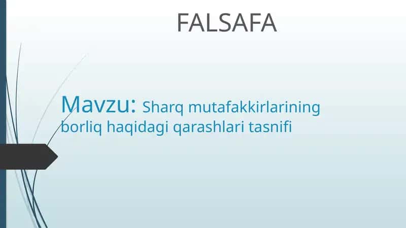 Sharq mutafakkirlarining borliq haqidagi qarashlari tasnifi