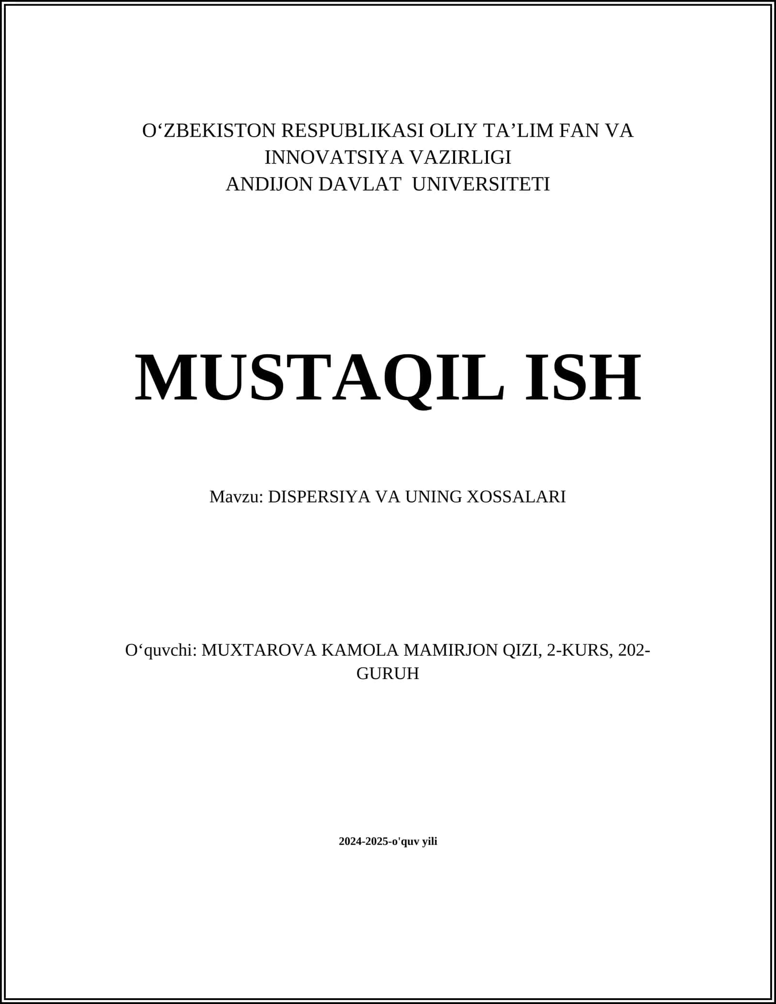 DISPERSIYA VA UNING XOSSALARI