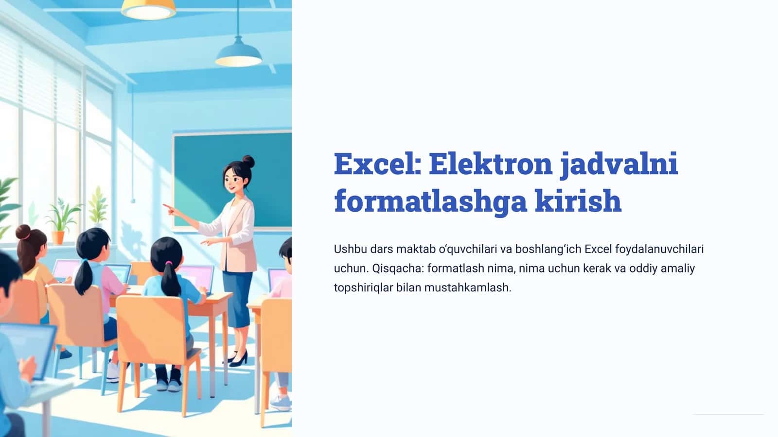 Excel: Elektron jadvalni formatlashga kirish