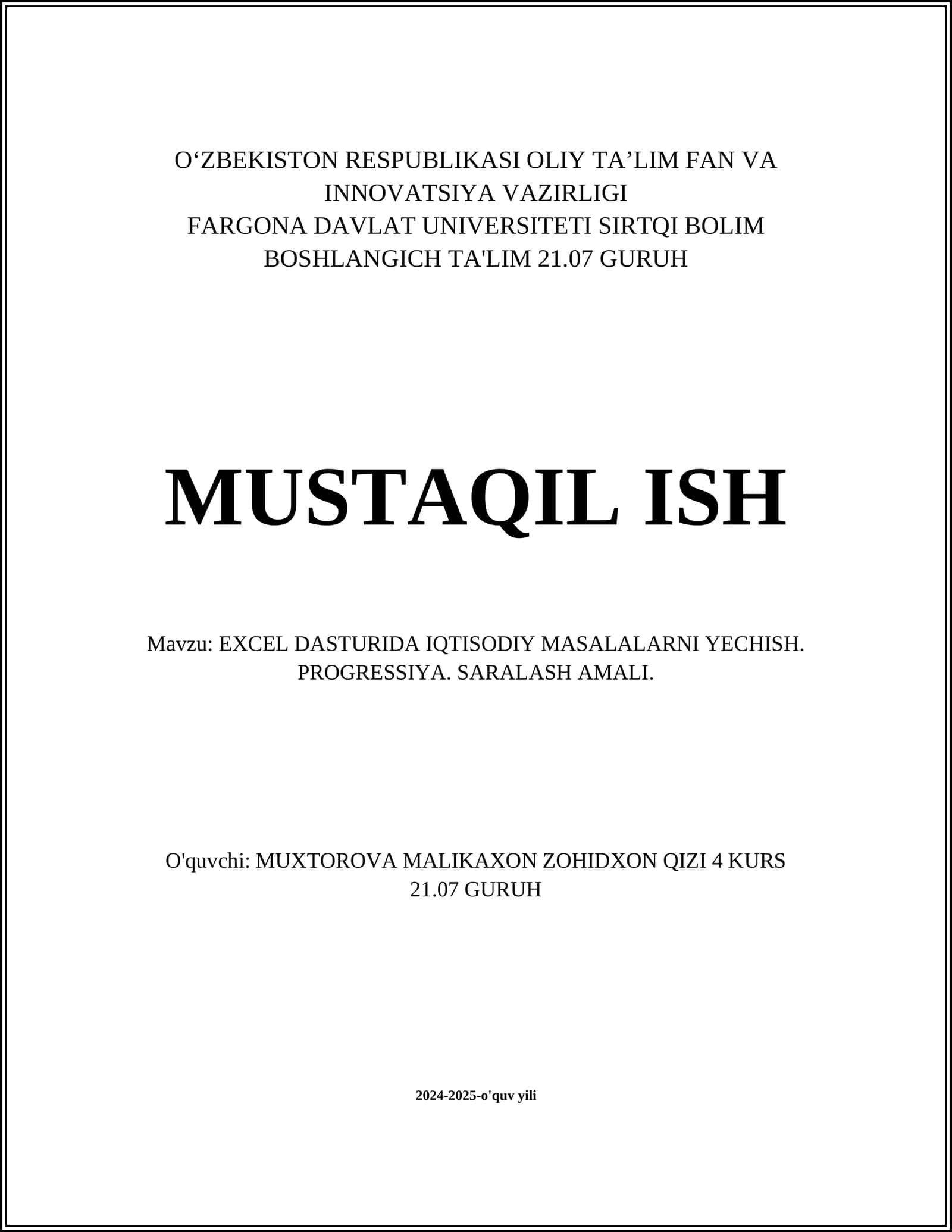 EXCEL DASTURIDA IQTISODIY MASALALARNI YECHISH. PROGRESSIYA. SARALASH AMALI