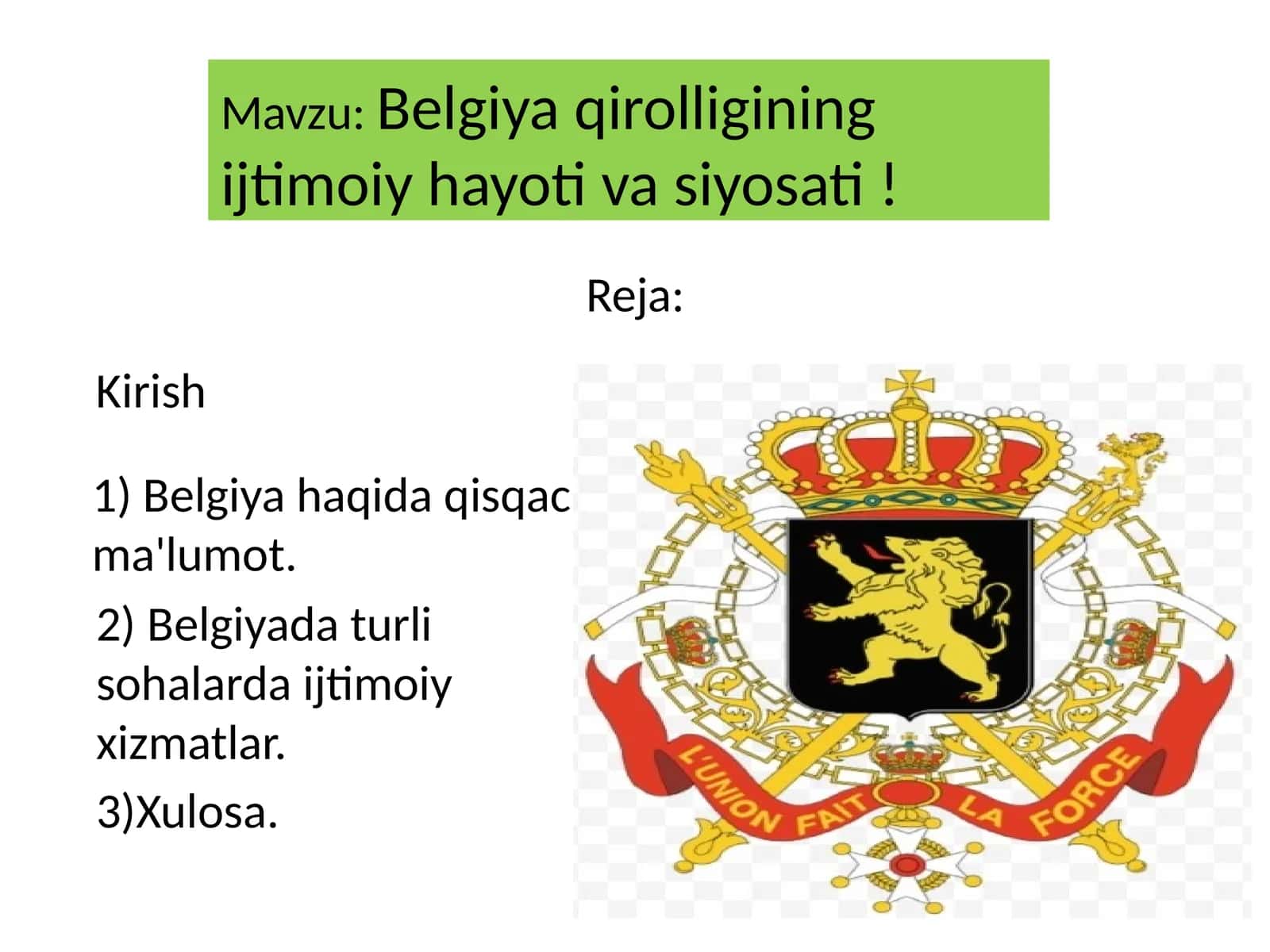 Belgiya qirolligining ijtimoiy hayoti va siyosati