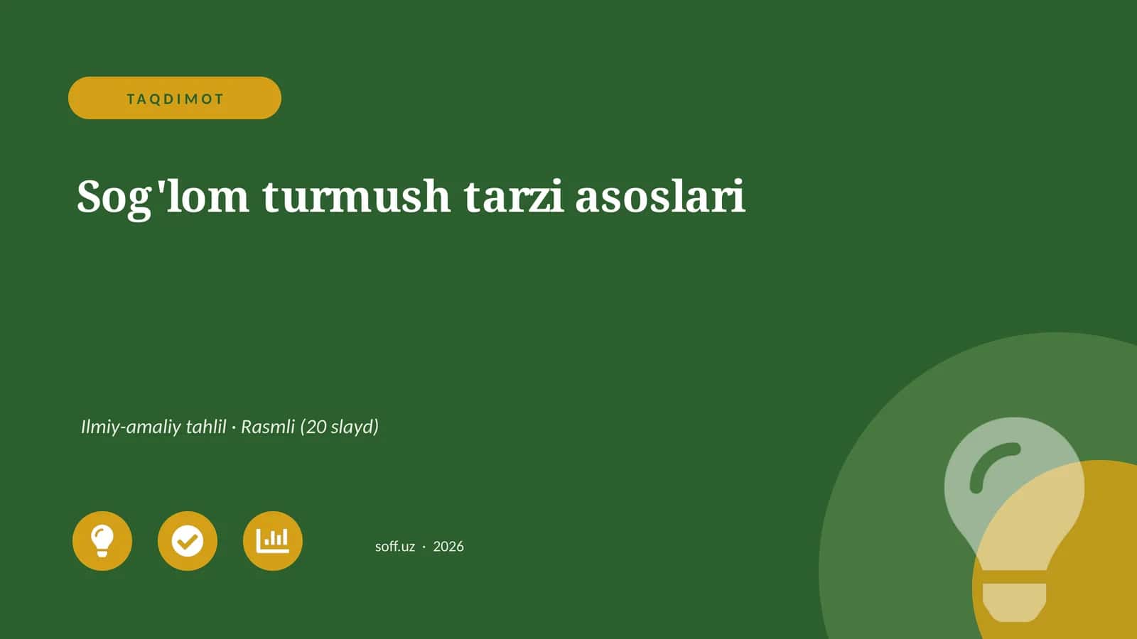 Sog'lom turmush tarzi asoslari