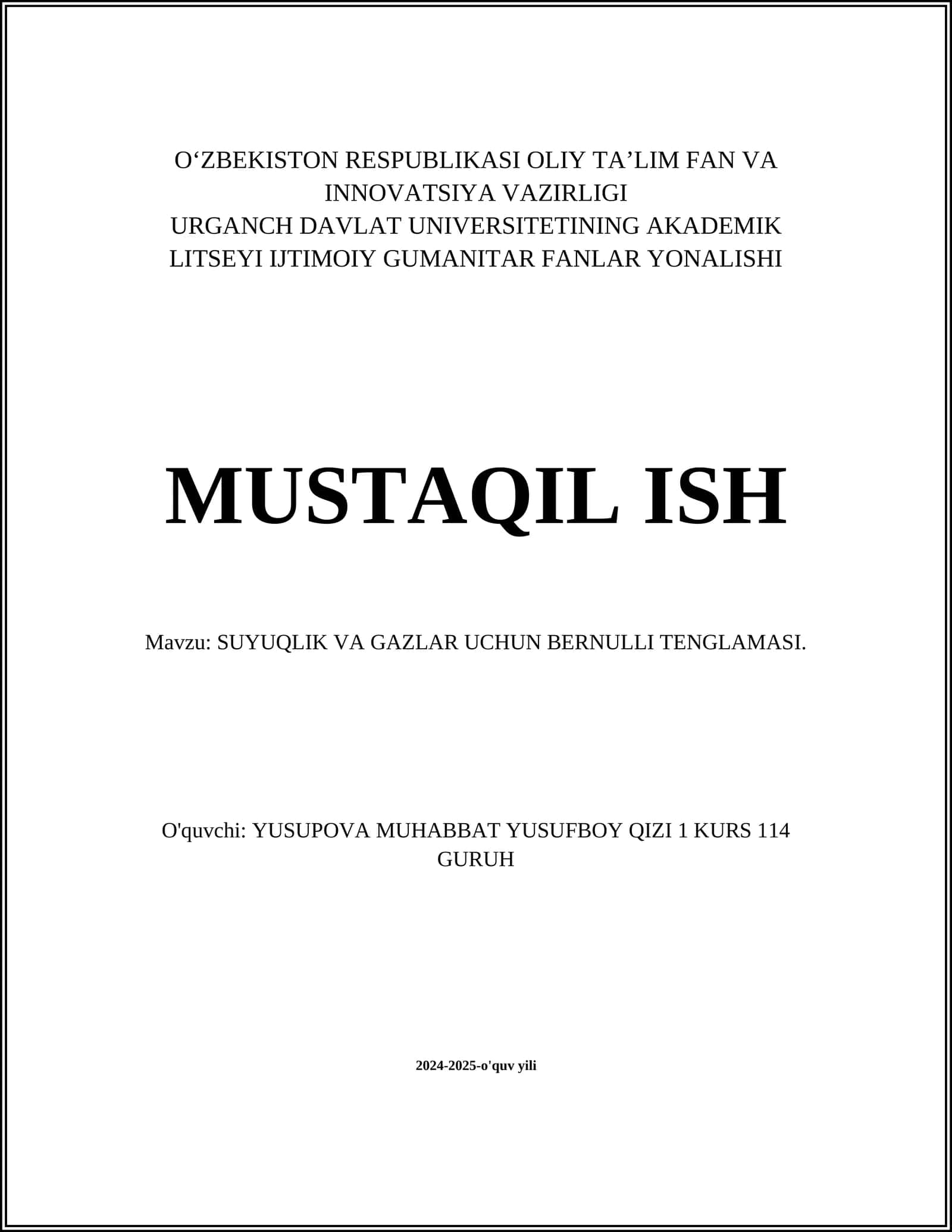SUYUQLIK VA GAZLAR UCHUN BERNULLI TENGLAMASI