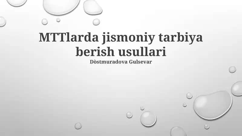 MTTlarda jismoniy tarbiya berish usullari