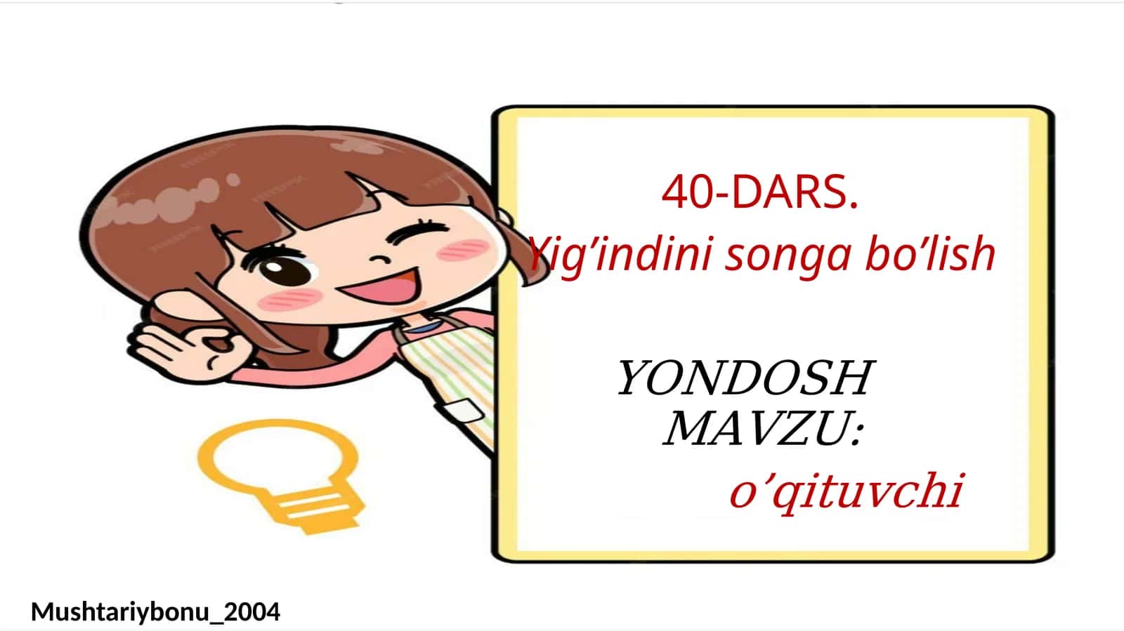 Yig’indini songa bo’lish