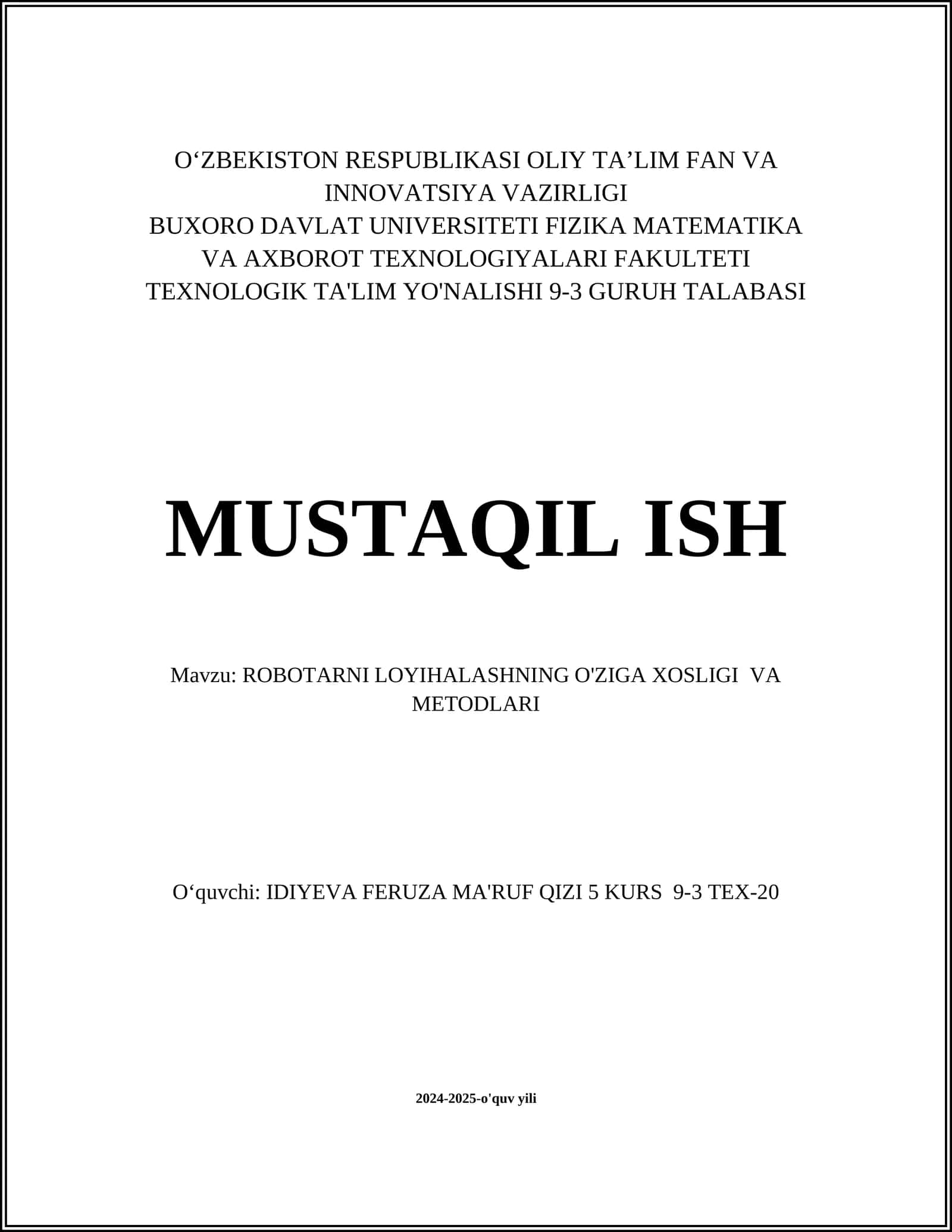 ROBOTARNI LOYIHALASHNING O'ZIGA XOSLIGI VA METODLARI