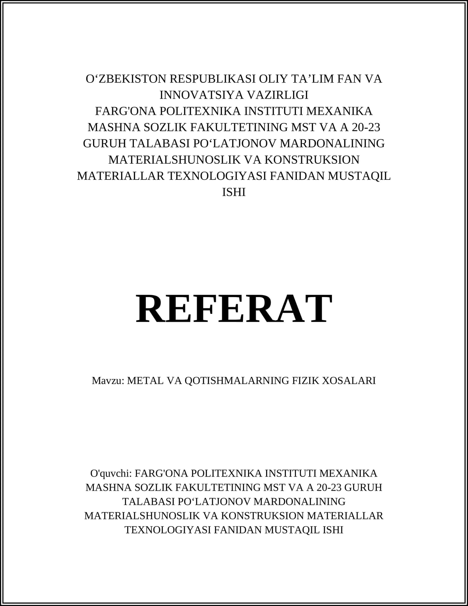 METAL VA QOTISHMALARNING FIZIK XOSALARI