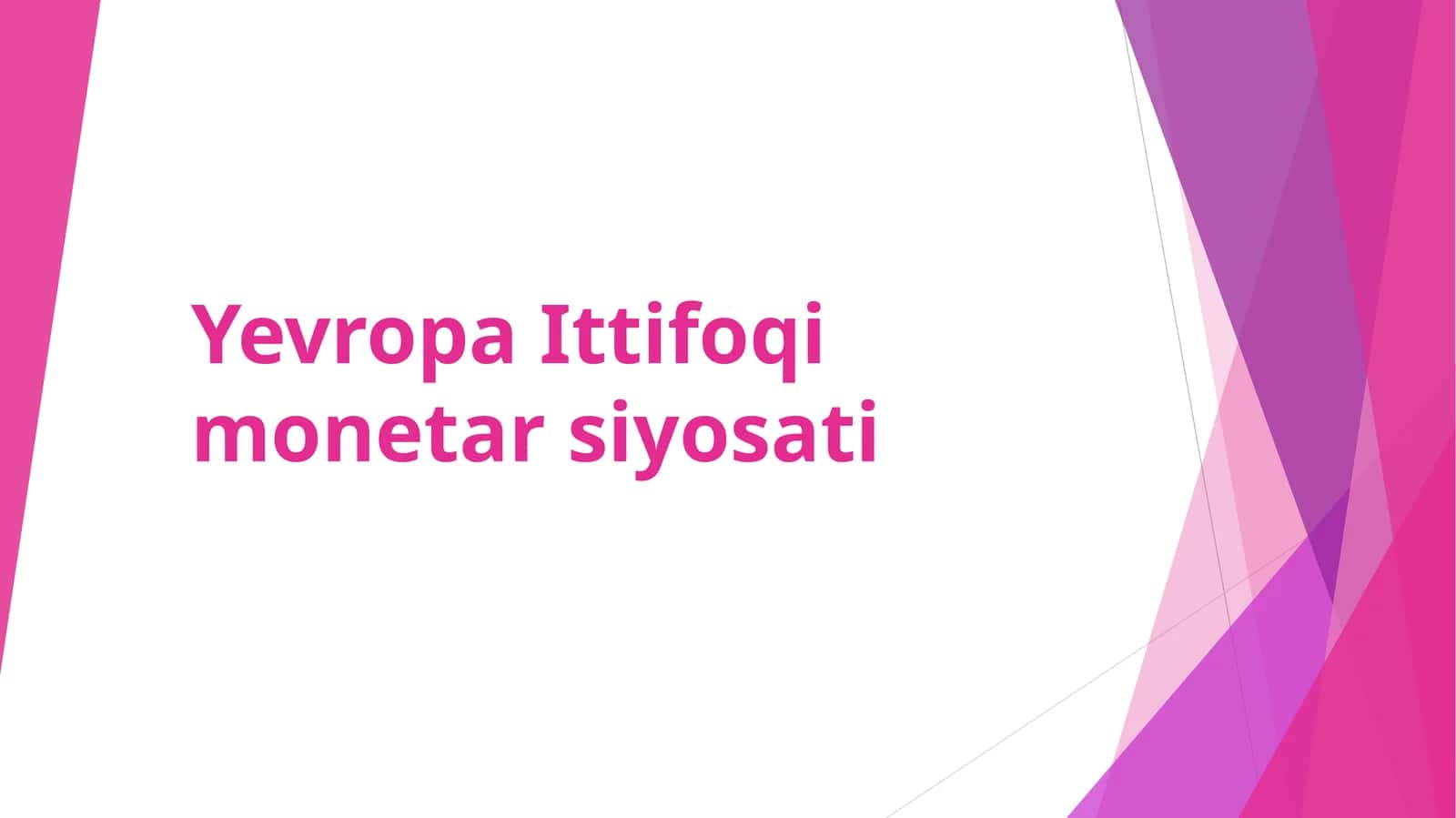 Yevropa Ittifoqi monetar siyosati