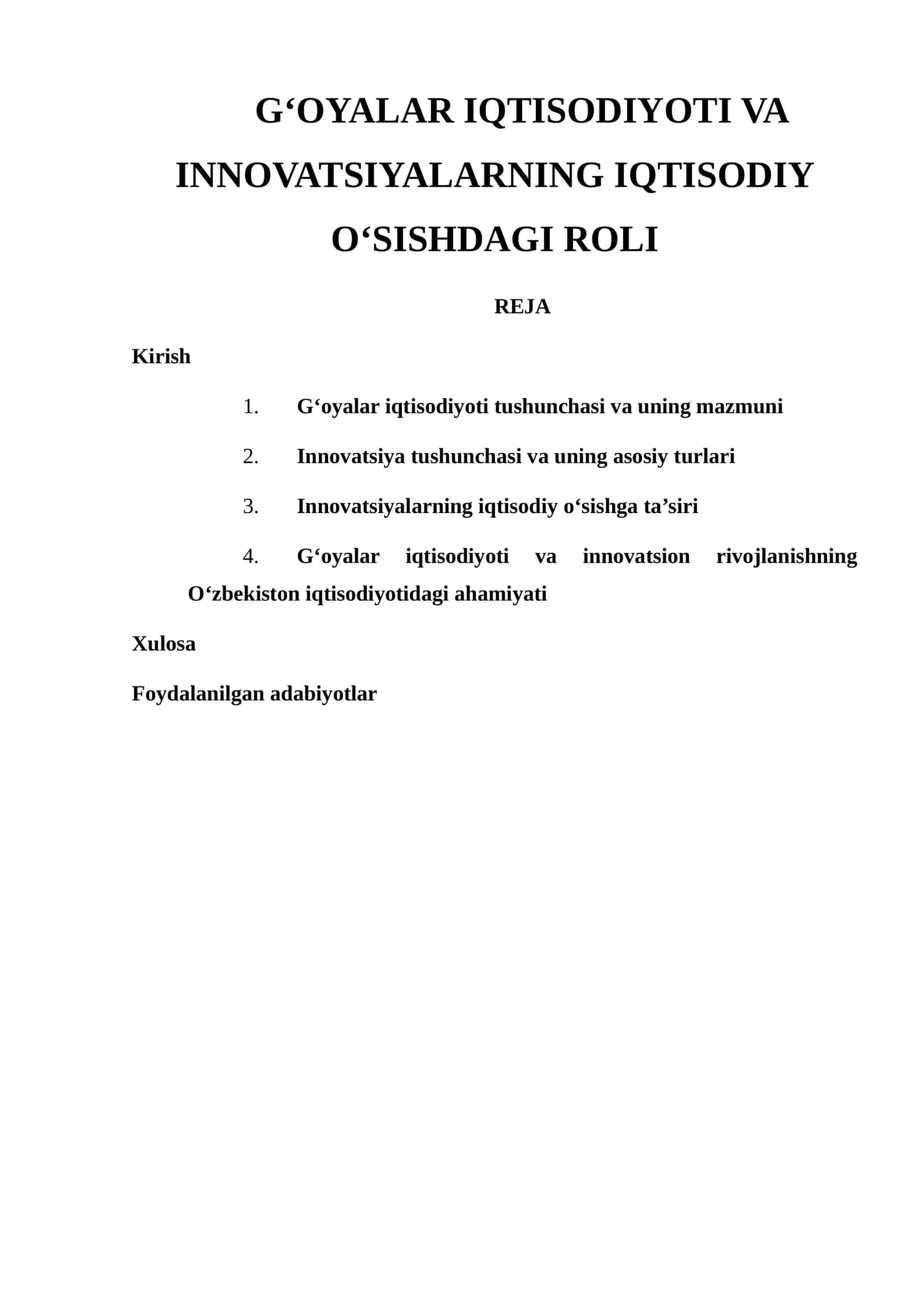 G‘OYALAR IQTISODIYOTI VA INNOVATSIYALARNING IQTISODIY O‘SISHDAGI ROLI