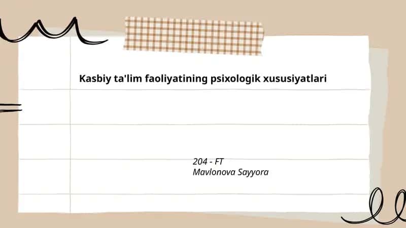 Kasbiy ta'lim faoliyatining psixologik xususiyatlari