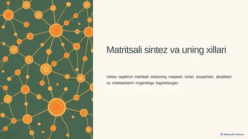 Matritsali sintez va uning xillari