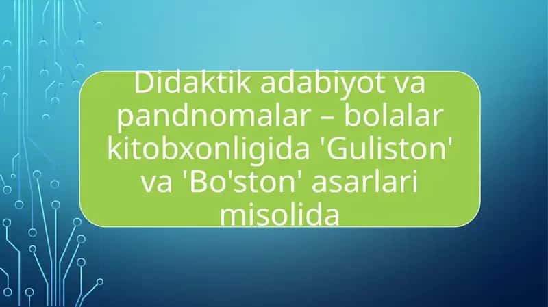 Didaktik adabiyot va uning mohiyati