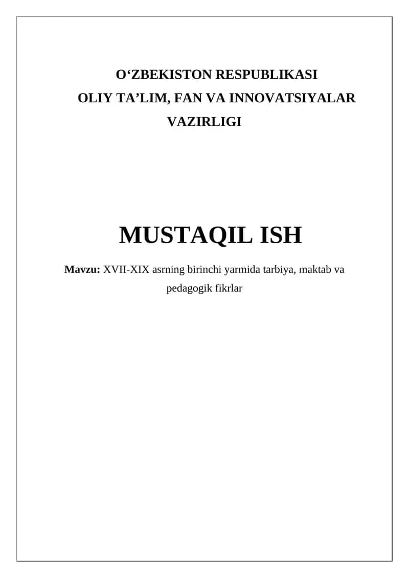 XVII-XIX asrning birinchi yarmida tarbiya, maktab va pedagogik fikrlar