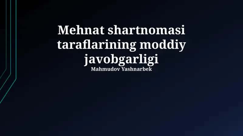 Ichki mehnat nizomlari va moddiy javobgarlik