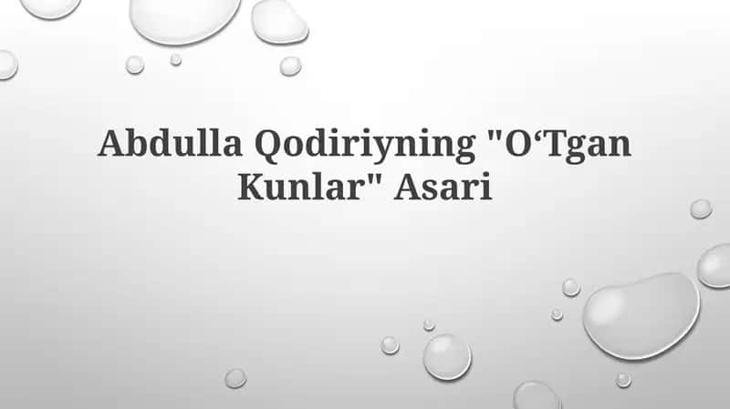 "O‘Tgan Kunlar"