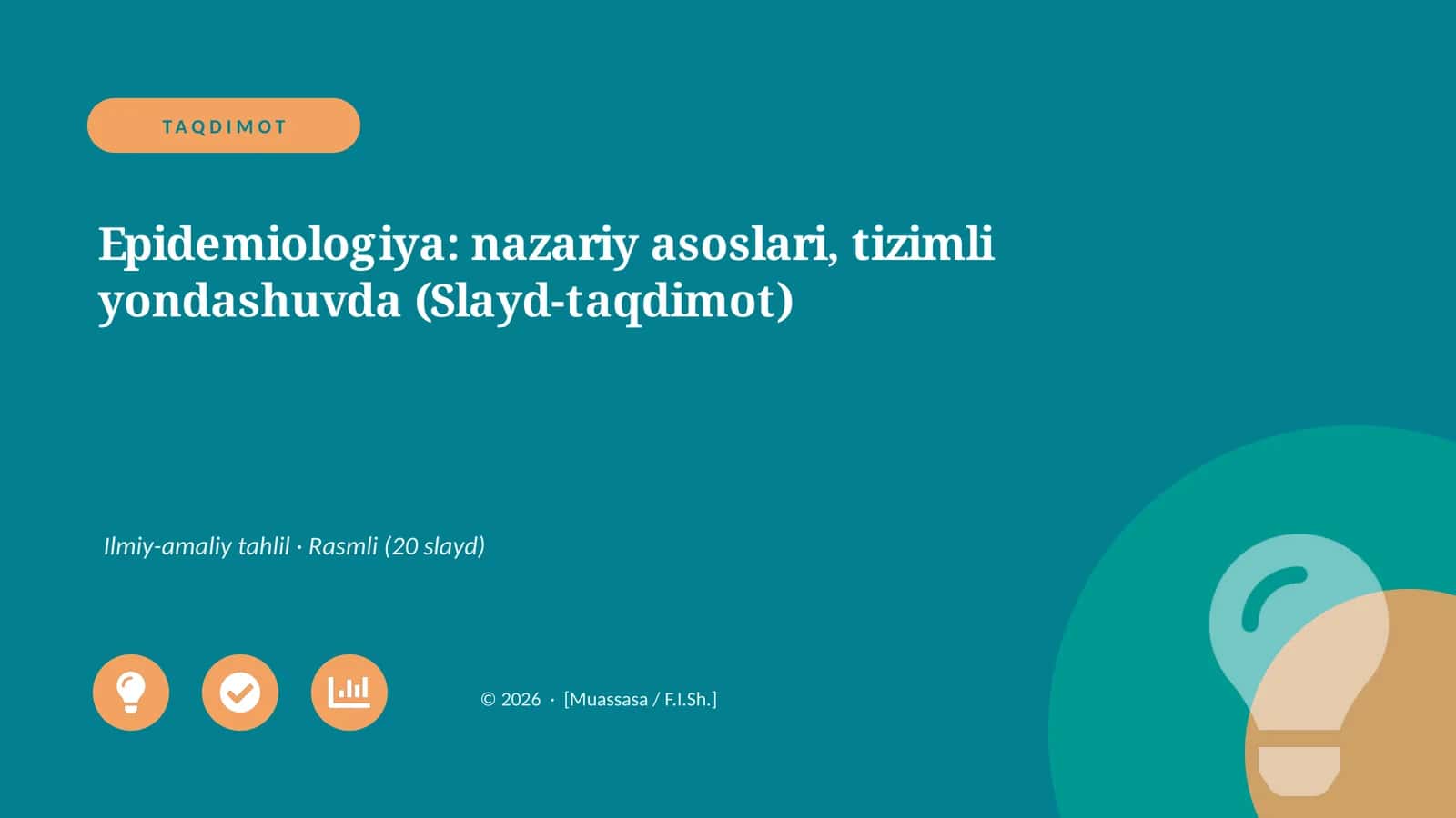 Epidemiologiya: nazariy asoslari, tizimli yondashuvda (Slayd-taqdimot)