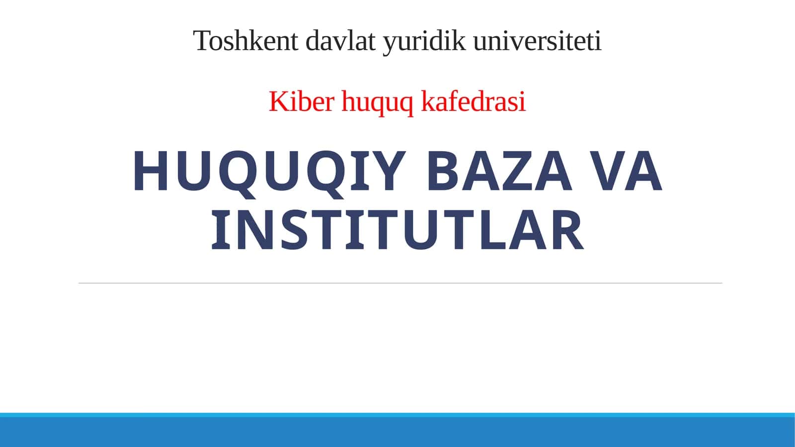 Huquqiybazavainstitutlar