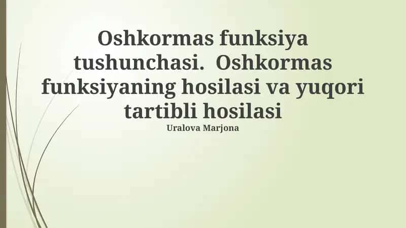 Yashirin Funktsiyaning Hosilasi