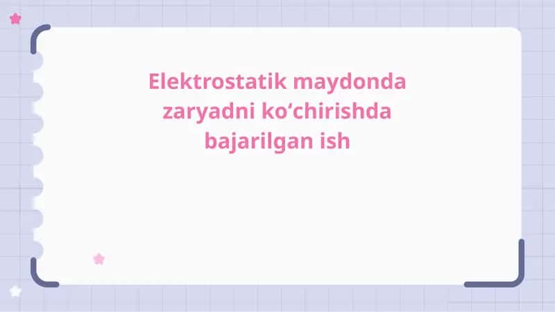 Elektrostatik Maydonlar va Zaryadlar