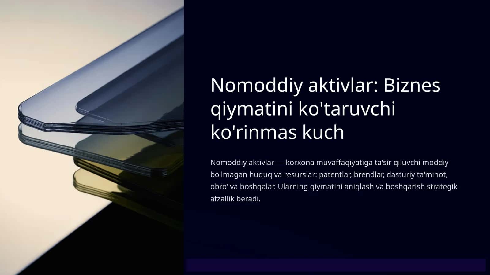 Nomoddiy aktivlar: Biznes qiymatini ko'taruvchi ko'rinmas kuch